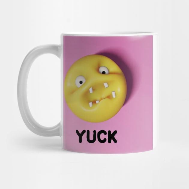 Yuck! by PhilFTW